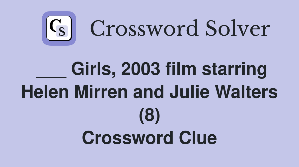 Girls, 2003 film starring Helen Mirren and Julie Walters (8